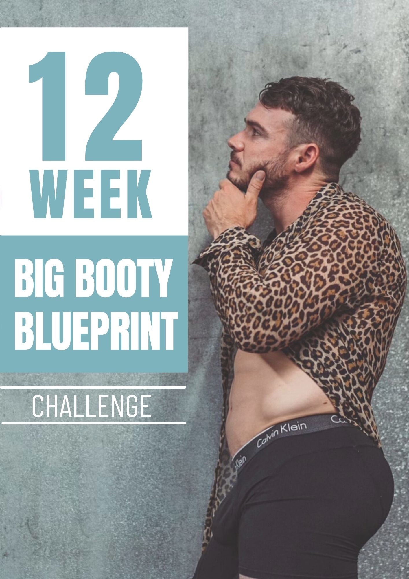 Big Booty Blueprint: 12-Week Challenge!