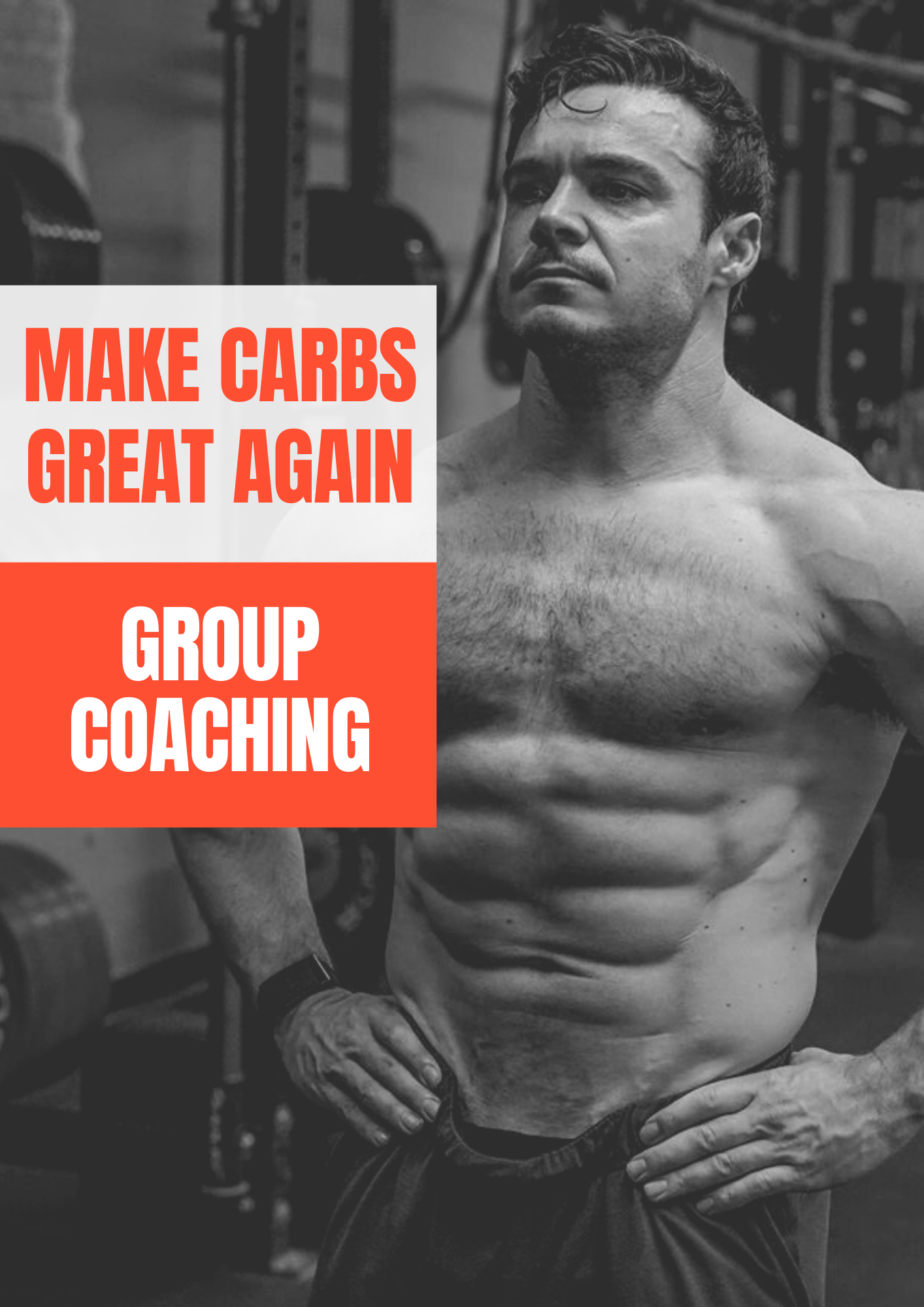 Make Carbs Great Again [Group Coaching Only]